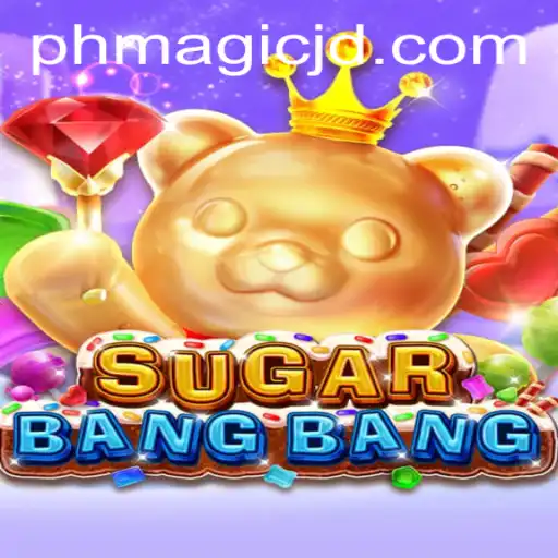 SUGARBANGBANG: Dive into the Exciting World of Magic JD