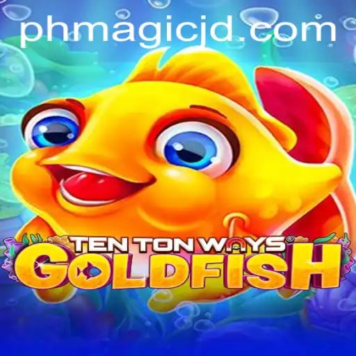 Discover the Mystical World of TenTonWaysGoldfish: Unravel the Enigma of MAGIC JD